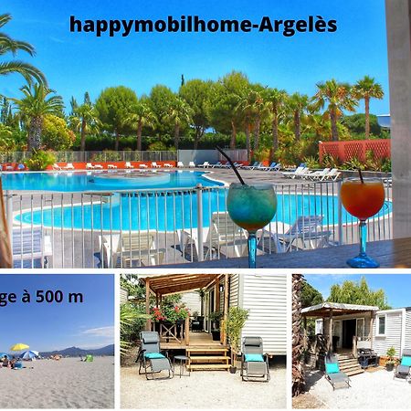 Happymobilhome Argeles-Sur-Mer -Plage A 500M- Camping 4 Etoiles Del Mar Exteriör bild